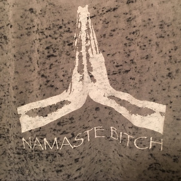 Grey GYPSY Namaste Bitch T-shirt Sz Lg - Picture 2 of 6